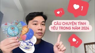 Câu chuyện tình yêu trong năm 2024 của bạn ?