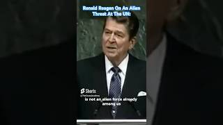 Ronald Reagan On How An Alien Threat Could Unite Humanity: 🇺🇸