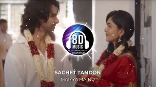 Maiyya Mainu(8D AUDIO) - Jersey I Music Enthusiasm Bollywood #197_Video