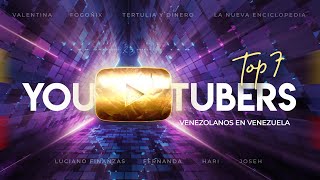 Top 7 Youtubers venezolanos en Venezuela