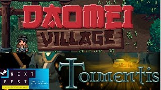 Next Fest 2024 Demo Playthrough | Tormentis and Daomei Village