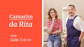 Camarim da Rita com Caio Yokota