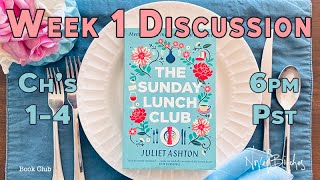 Week 1 Discussion - The Sunday Lunch Club