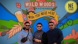 WILD WOODS KAZIRANGA || RAW FOOTAGE VLOG || camping || NeKaranjit