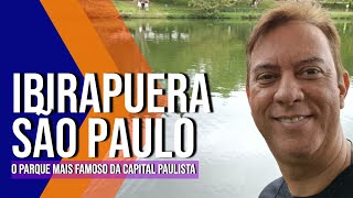 O QUE FAZER NO IBIRAPUERA - O Parque mais famoso de SÃO PAULO