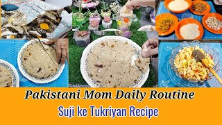 Pakistani Mom Daily Routine| Suji Ka Halwa | Suji Ka Halwa recipe | Halwa recipe