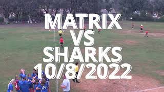 Matrix Vs Sharks 10 8 2022