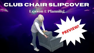 The Club Chair Slipcover | WEEK 1 - Lesson 1 -  Planning