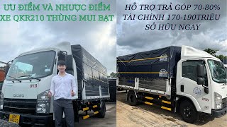 ĐÁNH GIÁ  ISUZU 1T9 2T4 ĐẦU VUÔNG THÙNG BẠT | QKR210 THÙNG MUI BẠT 5 BỬNG MỞ | HOTLINE: 0908.632.781