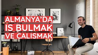 Almanya'da is bulmak ve calismak