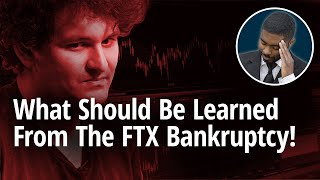 What People Should Take Away From The FTX Bankruptcy