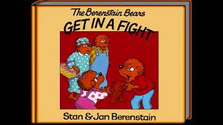 Living Books: The Berenstain Bears Get in a Fight - Sound Clip #4