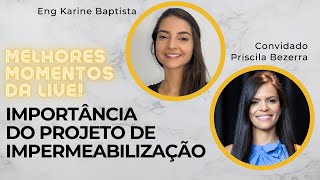 Importância do projeto de impermeabilização