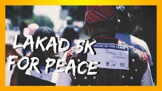 RECAP #30: Lakad 5K For Peace 2017