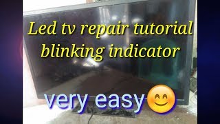 Haier Led tv blinking indicator repair tutorial