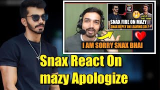 Snax React On Mazy Apologize ❤️@MazyisLive .