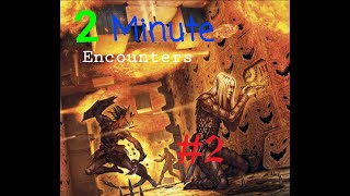 D&D | 2 Minute Encounter Ep.2 | The Magic Bed