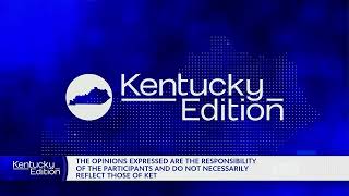 Kentucky Edition (2022) - Copyright: KET