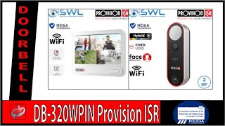 IP Doorbell DB-320WIPN Provision ISR / Face Detection technology direct on your Smartphone