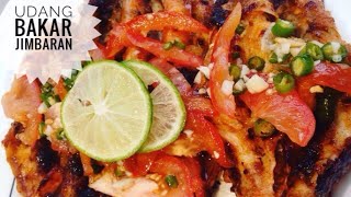 CARA DAN RESEP UDANG BAKAR JIMBARAN