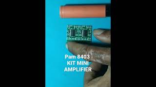 #Kit mini amplifier PAM8403