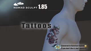 Nomad Sculpt - Tattoos - Stickers - UV - LowPoly - Tutorial (V1.85 - 29.2.2024)