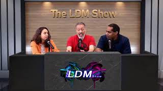 The LDM Show - Season 11 Ep 9