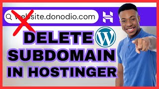 How To Delete A Subdomain In Hostinger | Hostinger Tutorial