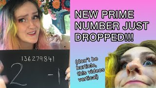 New Prime Number Just Dropped