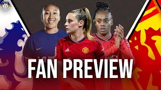 Can Man United & Marc Skinner Finally Beat Chelsea?🤔 Chelsea vs Man United | Fan Preview