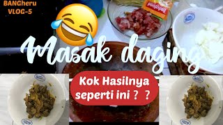 MASAK daging kurban |dengan bumbu seadanya ala BANGheru.