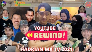 YOUTUBE REWIND 2021 HADRIAN MX TV | BEST MOMENT OF THE YEAR !!!