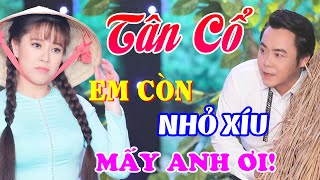 Đây Là Liên Khúc TÂN CỔ GIAO DUYÊN Làm Mấy Em Gái Miền Tây Mặt Đỏ Bừng-Tân Cổ Miền Tây Hay Ngất Ngây