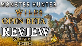 Monster Hunter Wilds BETA Review (PS5) & Linux FIX Ft. Xnyte