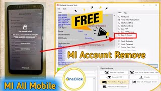 Redmi Poco All mobile MI Account Remove Frp And Flashing Free Tool How To Remove Redmi MI Account