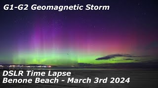 Benone Beach G1-G2 Aurora Borealis Time Lapse - March 3rd 2024