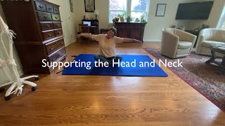 Supporting the Head and Neck