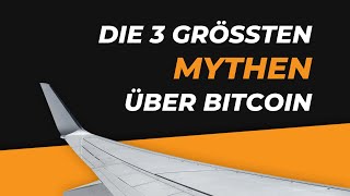 Die 3 grössten Bitcoin Mythen. Stimmen sie wirklich?! 🤯