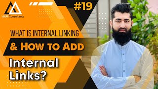 What is Internal Linking & How to Add Internal Links? | SEO Course for Beginners Tutorials #19