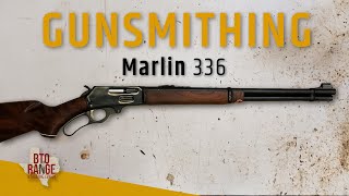 The Gunsmith's Bench: Marlin 336 Disassembly & Maintenance Tips