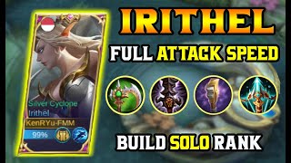 TOP IRITHEL FULL ATTACK SPEED  😱 (FAST ASPD HACK) SOLO RANK GLOBAL  - MOBILE LEGENDS