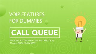 VoIP Features for Dummies   Call Queue