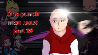 One punch man character react | Opm gacha react | gacha react | gcrv | part 19