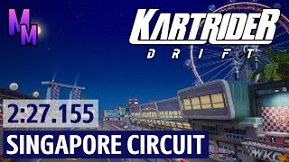 KartRider: Drift - WKC: Singapore Circuit - 2:27.155