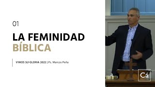 La Feminidad Bíblica - Marcos Peña