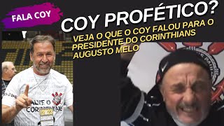 VEJA O QUE O COY DISSE PARA O AUGUSTO MELO PRESIDENTE DO CORINTHIANS? SERIA AVISO SOBRE ESPIONAGEM?