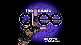 Glee - Borderline / Open your heart     #madonna #glee #borderline #openyourheart #pop