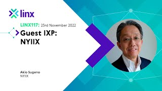 LINX117: Guest IXP - NYIIX (Akio Sugeno)