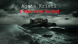 Agata Kristi. O‘nta negr bolasi. 1-qism