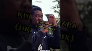 kumama papa (drill remix) prod. by odyssybeatz #drill #kumamapapa #drillremix #shorts #drilltypebeat